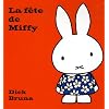La f�te de Miffy