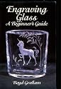 Engraving Glass: A Beginner?s Guide