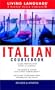 Italian Coursebook: Basic-Intermediate (LL(R) Complete Basic Courses)