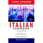 Click here to buy Italian Coursebook: Basic-Intermediate (LL(R) Complete Basic Courses) by Living Language.