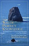 The Way of Perfect Knowledge (The ?perfect Knowledge? Series)
