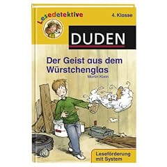 Der Geist aus dem W�rstchenglas: 4. Klasse. Lesef�rderung mit System