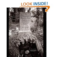 The Chesapeake Book of the Dead: Tombstones, Epitaphs, Histories, Reflections, and Oddments of the Region