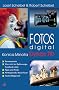 Fotos digital - Konica Minolta Dynax 7D: Kamerapraxis, was nicht im Bedienungshandbuch steht, Tipps und Tricks, Hintergr�nde, Basiswissen, Nachschlagewerk