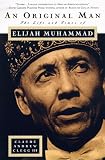 An Original Man: The Life and Times of Elijah Muhammad