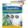 Hospitality Information Systems and E-Commerce by Dana V. Tesone