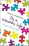 Its a Waverly Life