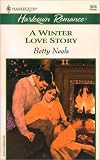 Winter Love Story (Harlequin Romance, No. 3626)