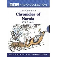 Complete Chronicles of Narnia: Starring Maurice Denham & Cast (BBC Radio Collection: Chronicles of Narnia)