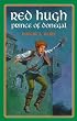 Red Hugh: Prince of Donegal (Living History Library (Warsaw, N.D.).)