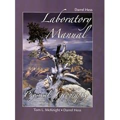 Laboratory Manual for Physical Geography: A Landscape Appreciation