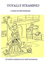 Totally Steaming: A Year on HMS Fearless
