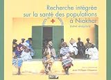 Recherche int�gr�e sur la sant� des populations � Niakhar