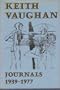 Keith Vaughan: Journals, 1939-1977