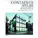 Container Atlas: A Practical Guide to Container Architecture
