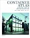Container Atlas: A Practical Guide to Container Architecture