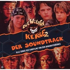 Die wilden Kerle 2 - Der Soundtrack