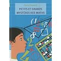 Petits et grands myst�res des maths