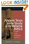 Ancient Texts for the Study of the Hebrew Bible: A Guide to the Background Literature