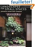 Landscapes for Small Spaces: Japanese...