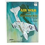 air war over southeast asia a pictorial record vol 1 1962 1966 vietnam studies group series 6034