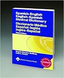 Spanish-English English-Spanish Medical Dictionary Softbound, 3rd Edition