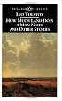 How Much Land Does a Man Need? and Other Stories (Penguin Classics)