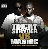 Tinchy Stryder Vs Maniac