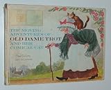 Moving Adventures of Old Dame Trot and Her Comical Cat