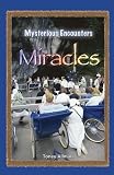 Miracles (Mysterious Encounters)