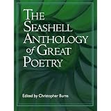 The Seashell Anthology of Great Poetry ~ Christopher Burns