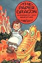 The Paper Dragon: A Raggedy Ann Adventure (Classic Edition)