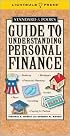 Standard & Poor's Guide to Understanding Personal Finance (Standard & Poor's Guide to)