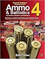 Ammo & Ballistics 4 (Paperback)