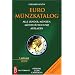 Euro Münzkatalog 2008. Alle Länder, Münzen, Münzstätten und Auflagen