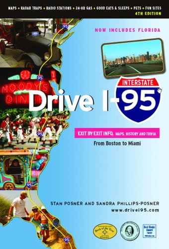 drive i 95 exit by exit info maps history and trivia 4th edition
