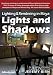 Lighting & Rendering in Maya: Lights and Shadows [Interactive DVD]