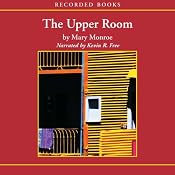 The Upper Room | [Mary Monroe]
