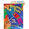 Handmade Tales: Stories to Make and Take