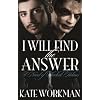 I Will Find The Answer : A Novel of Sherlock Holmes