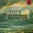 Elgar - Cello & Violin Concertos; Sea Pictures