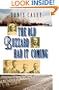 The Old Buzzard Had It Coming: An Alafair Tucker Mystery