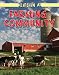 Life in a Farming Community (Learn about Rural Life)