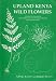 Book Upland Kenya Wild Flowers
