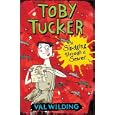 Toby Tucker: Sludging Through a Sewer by Val Wilding and Michael Broad