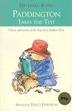 Paddington Takes the Test (Paddington)