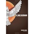 El Dios olvidado (Spanish Edition)