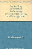 Controlling IT investment