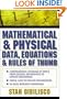 Mathematical and Physical Data, Equations, and Rules of Thumb