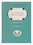 Dictionaries : British and American